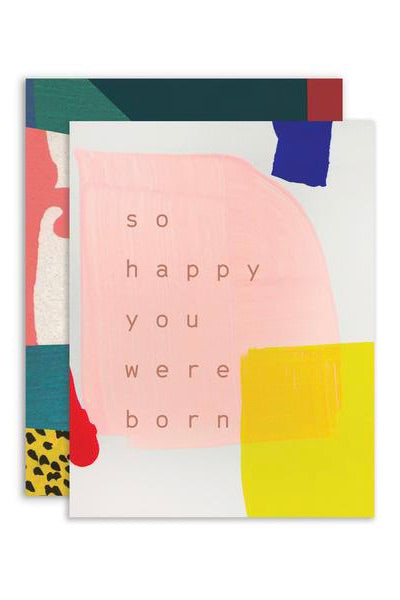 So Happy You Were Born - Card